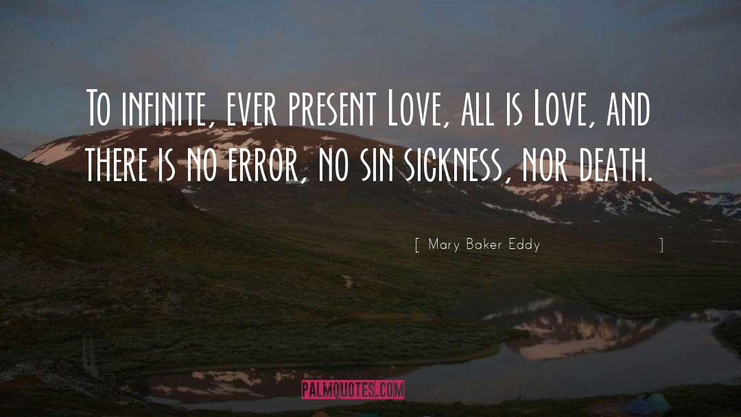 All Is Love quotes by Mary Baker Eddy
