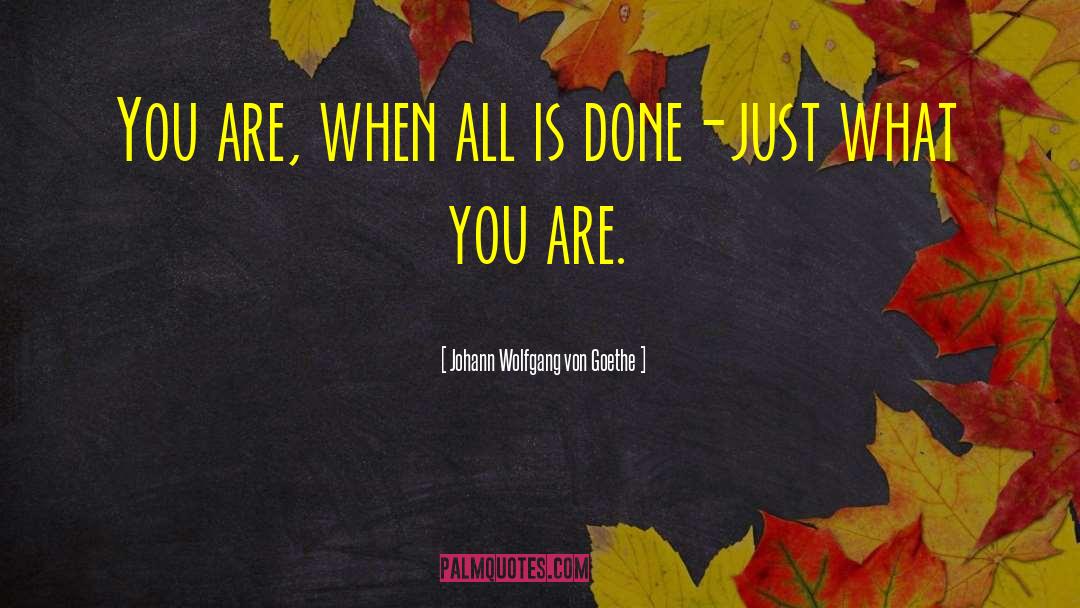 All Is Yours quotes by Johann Wolfgang Von Goethe