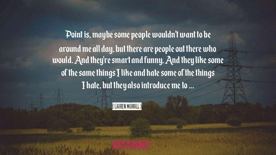 All Kinds quotes by Lauren Morrill