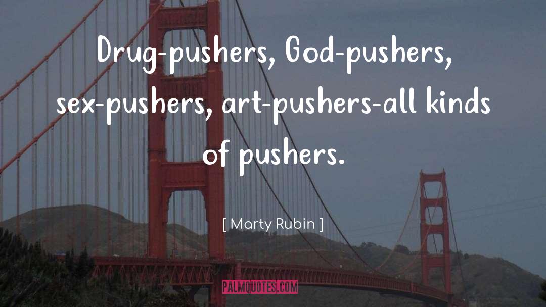 All Kinds quotes by Marty Rubin