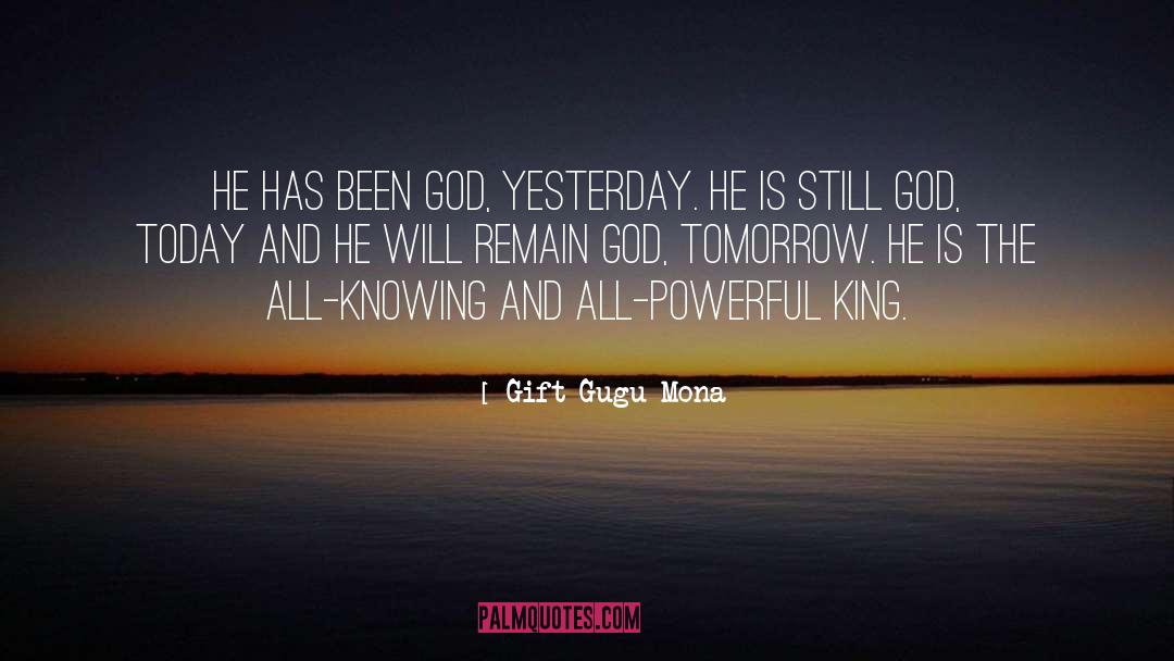 All Knowing quotes by Gift Gugu Mona