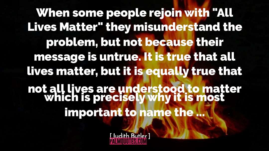 All Lives Matter quotes by Judith Butler