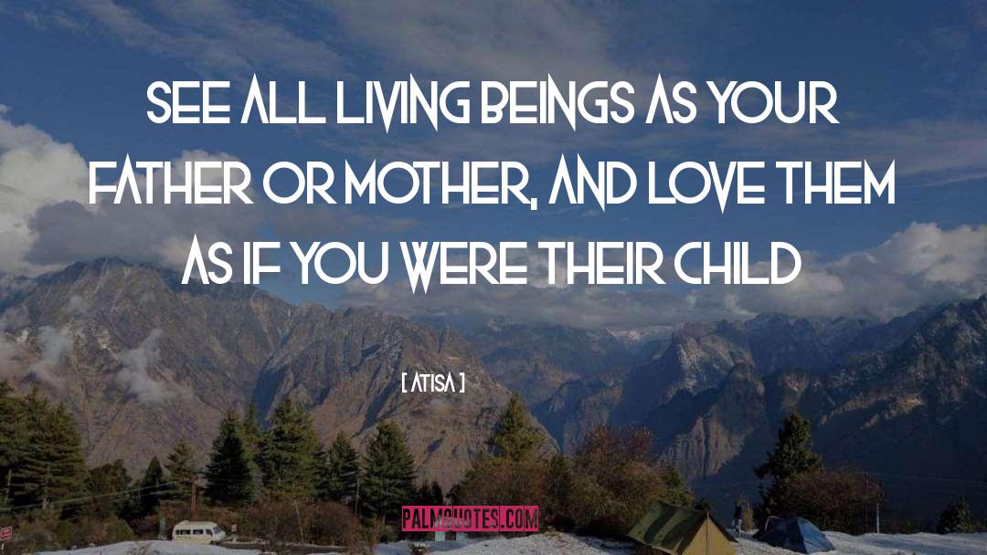 All Living Beings quotes by Atisa
