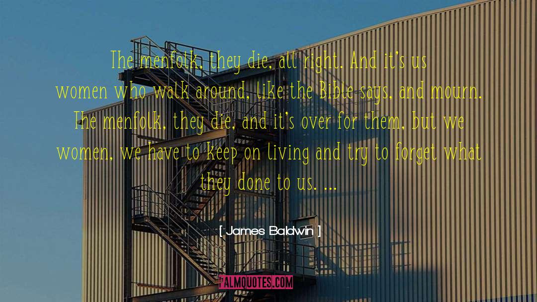 All Living Beings quotes by James Baldwin