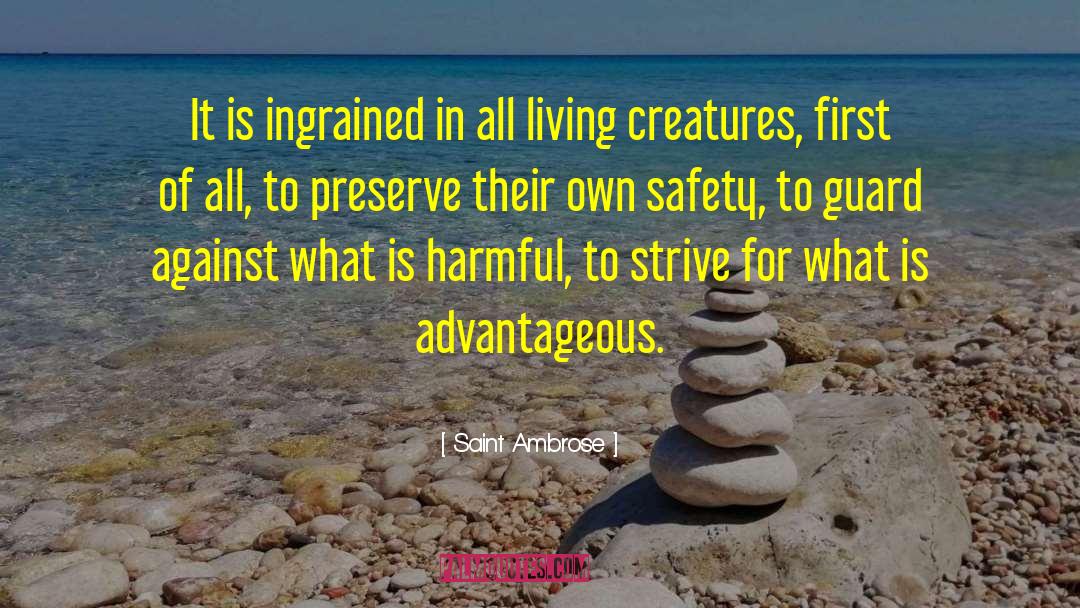 All Living Creatures quotes by Saint Ambrose