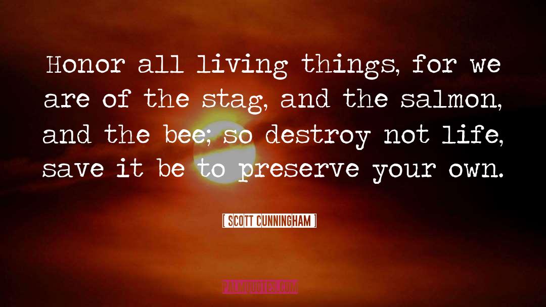All Living Things quotes by Scott Cunningham