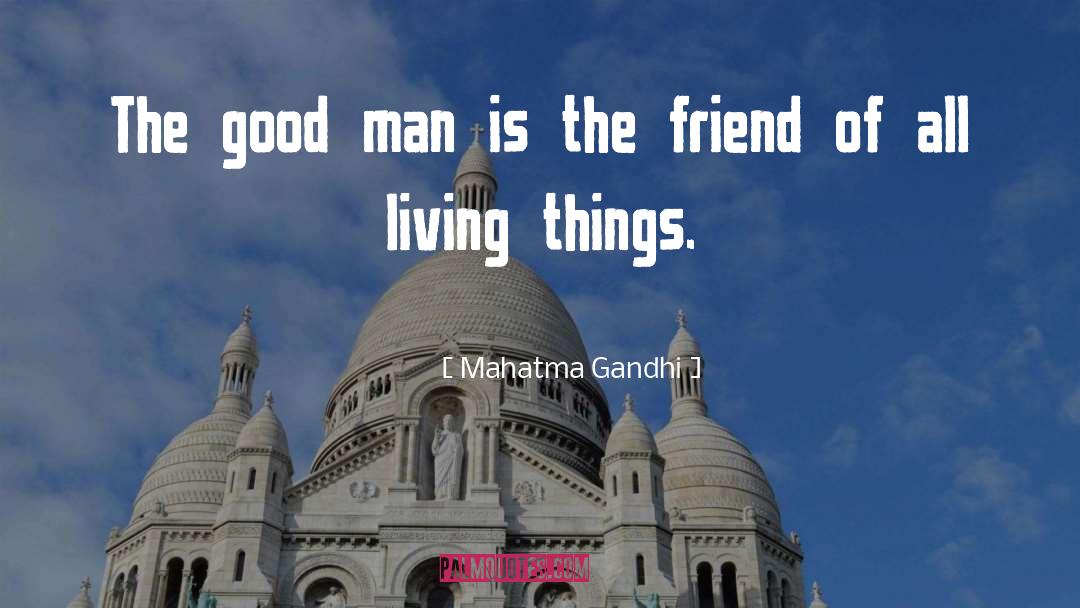 All Living Things quotes by Mahatma Gandhi