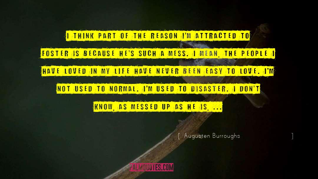All Messed Up quotes by Augusten Burroughs