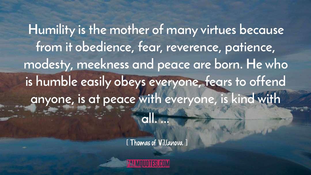 All Mother quotes by Thomas Of Villanova