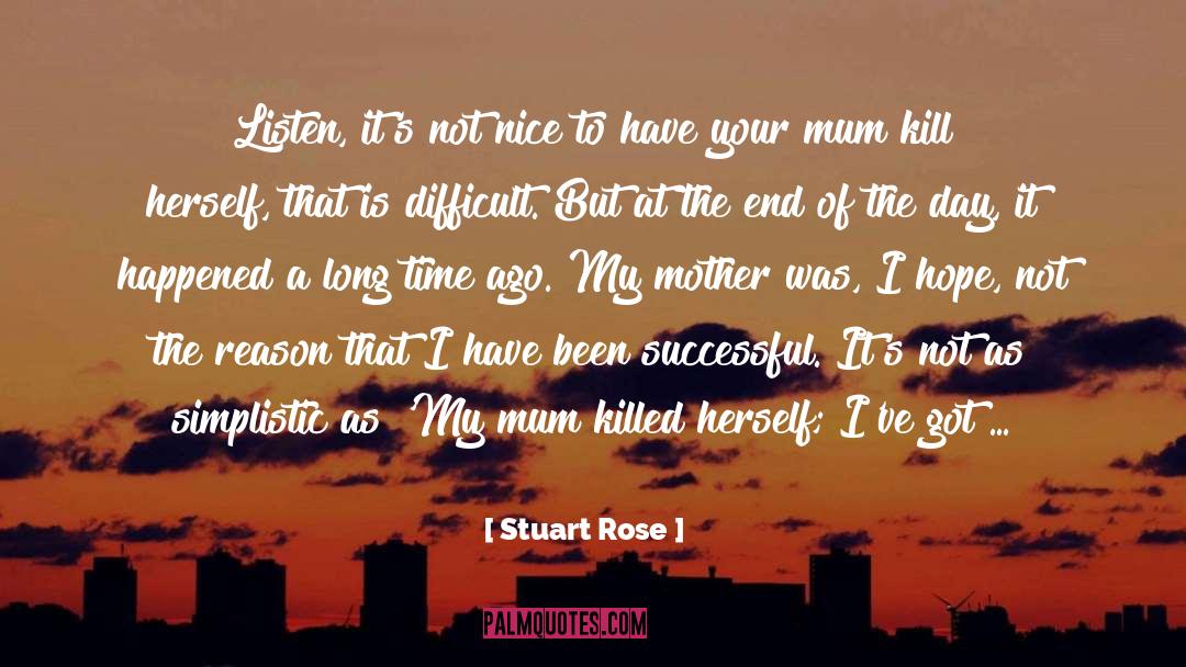 All Mother quotes by Stuart Rose