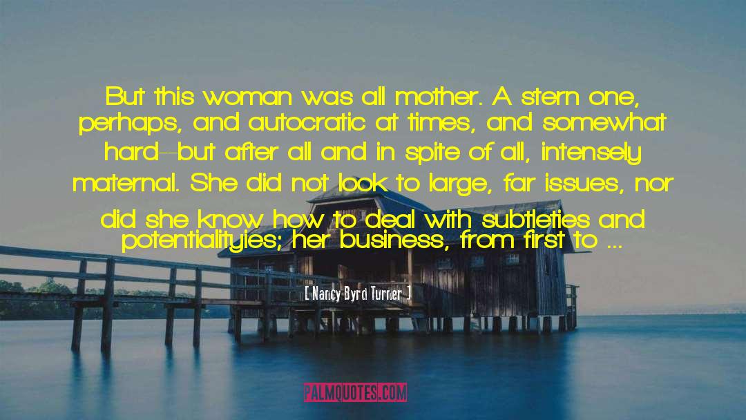 All Mother quotes by Nancy Byrd Turner