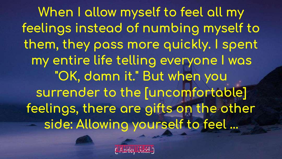 All My Feelings quotes by Ashley Judd