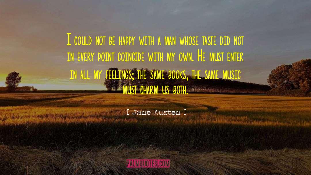 All My Feelings quotes by Jane Austen