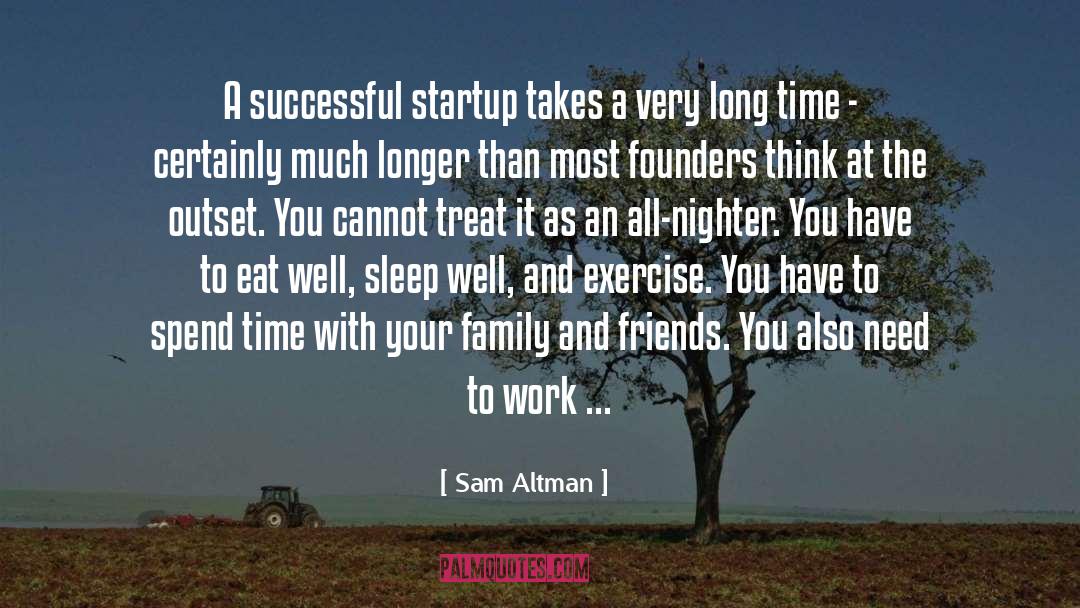 All Nighter quotes by Sam Altman