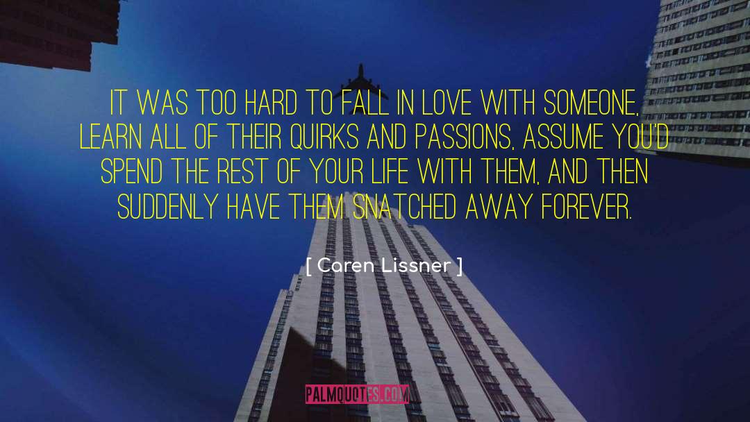 All Of Humanity quotes by Caren Lissner