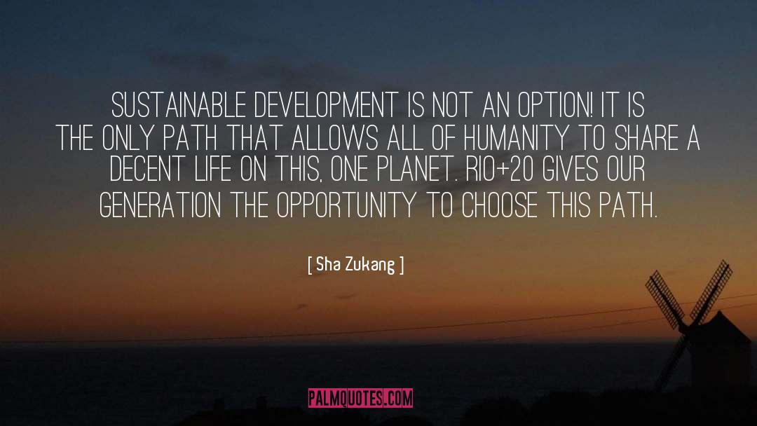 All Of Humanity quotes by Sha Zukang