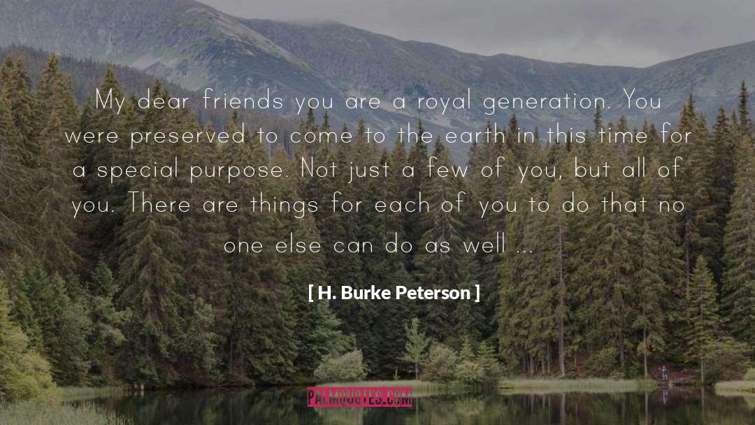 All Of You quotes by H. Burke Peterson