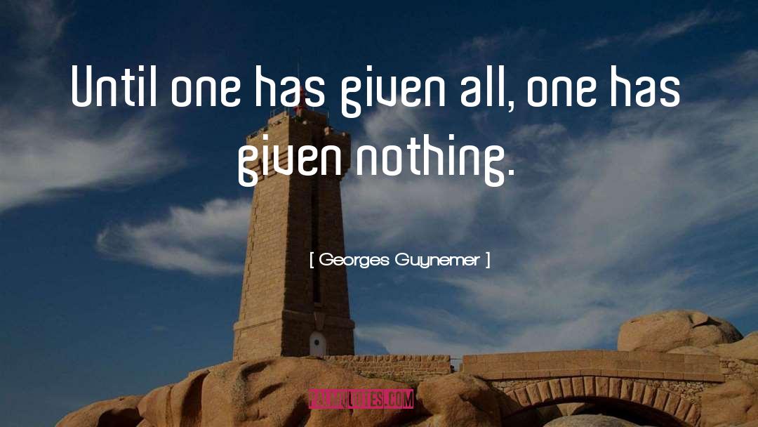 All One quotes by Georges Guynemer