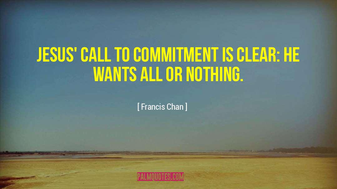 All Or Nothing quotes by Francis Chan
