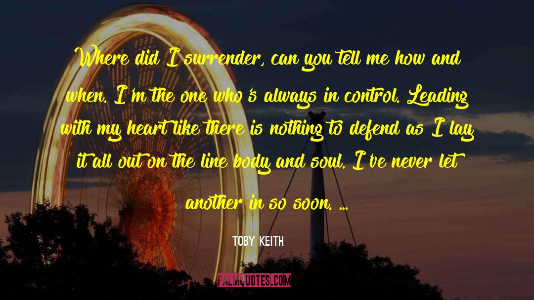 All Out quotes by Toby Keith