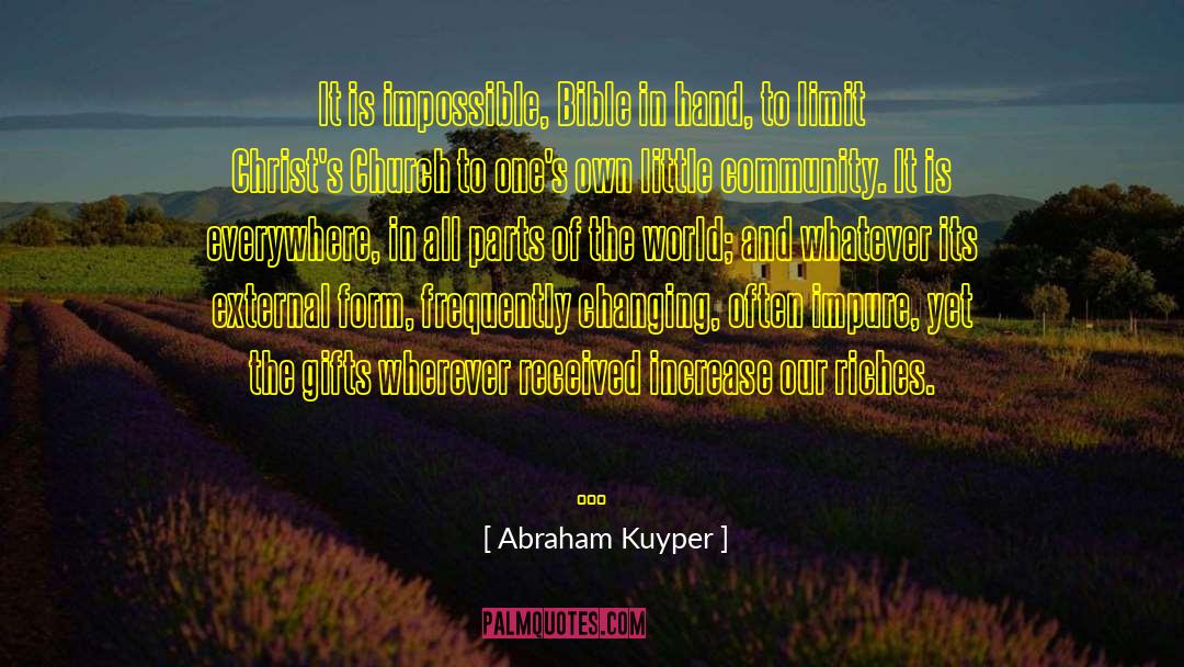 All Parts Together quotes by Abraham Kuyper