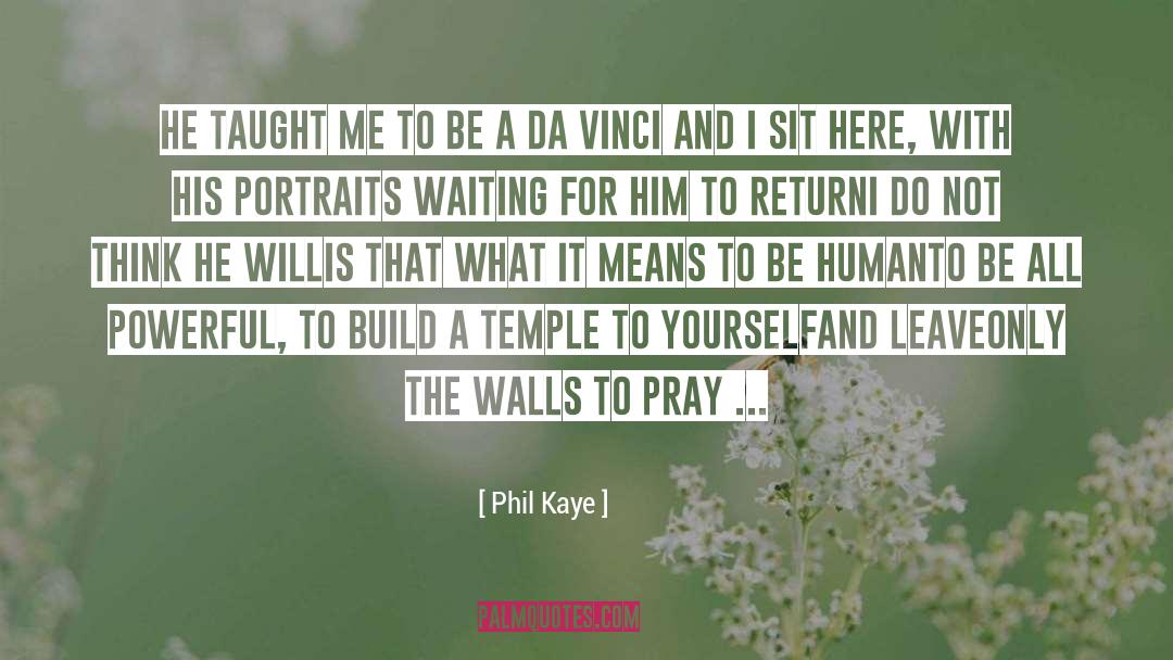 All Powerful quotes by Phil Kaye