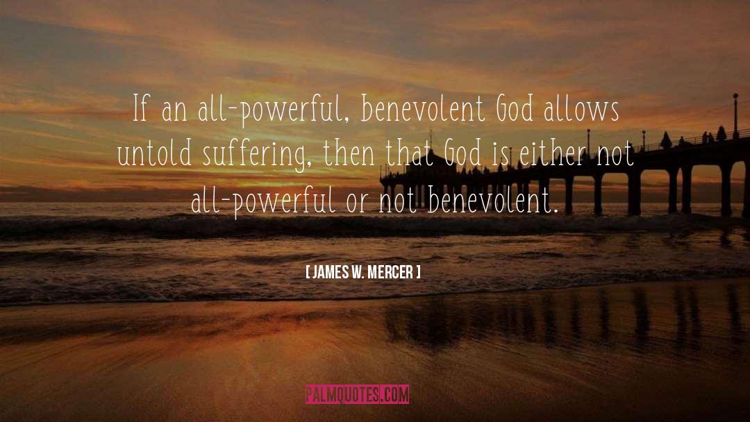All Powerful quotes by James W. Mercer