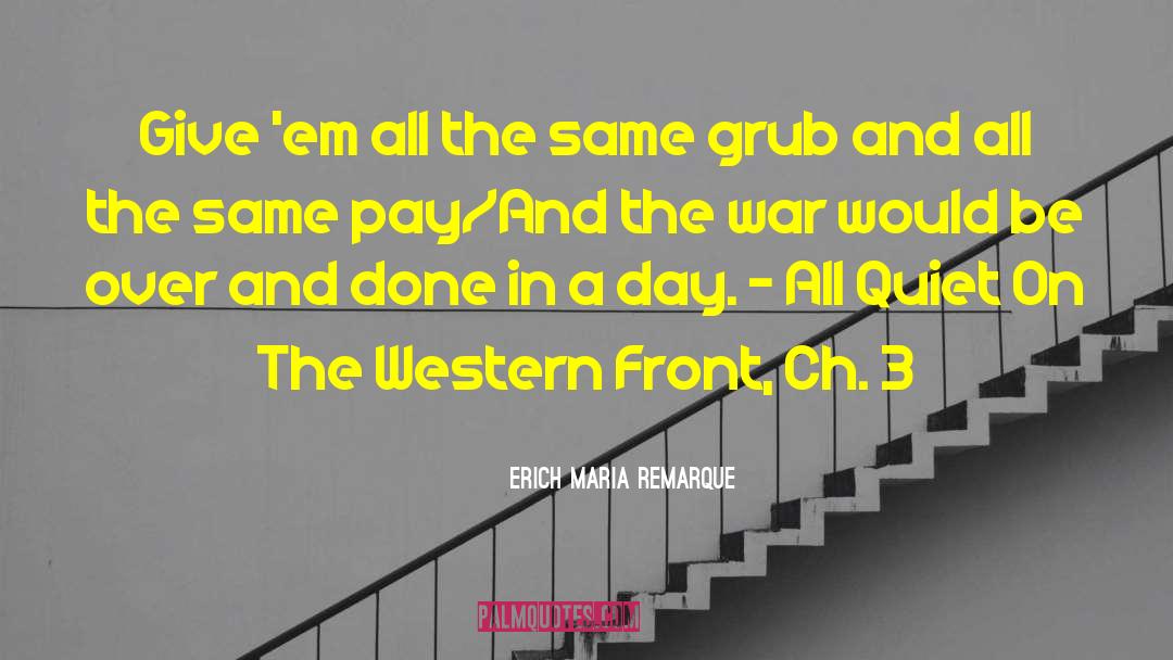 All Quiet On The Western Front quotes by Erich Maria Remarque