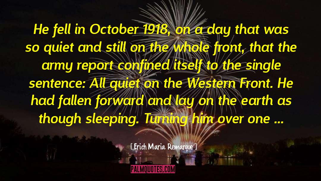 All Quiet On The Western Front quotes by Erich Maria Remarque