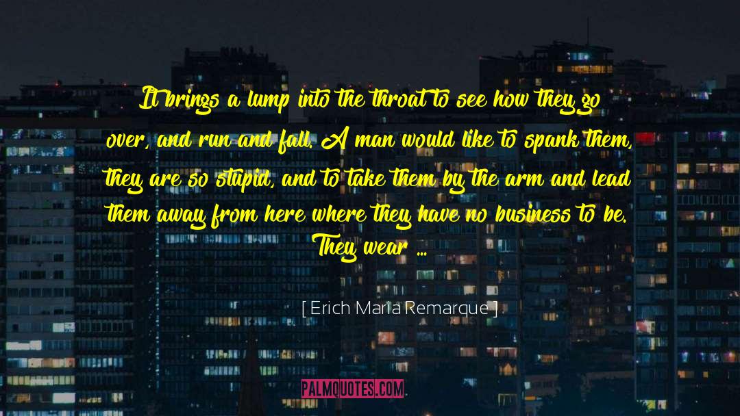 All Quiet quotes by Erich Maria Remarque