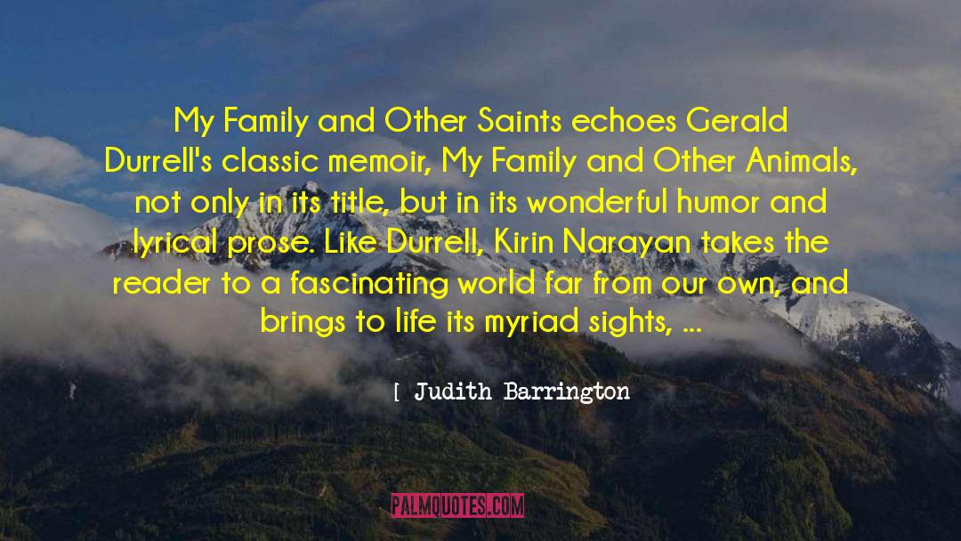 All Saints Day quotes by Judith Barrington