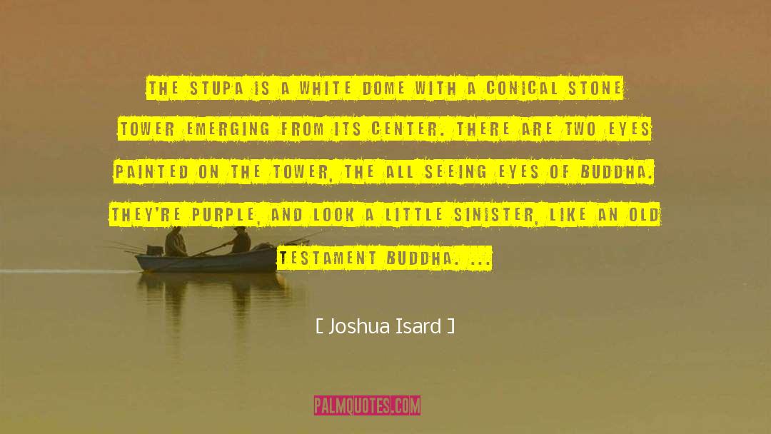 All Seeing quotes by Joshua Isard