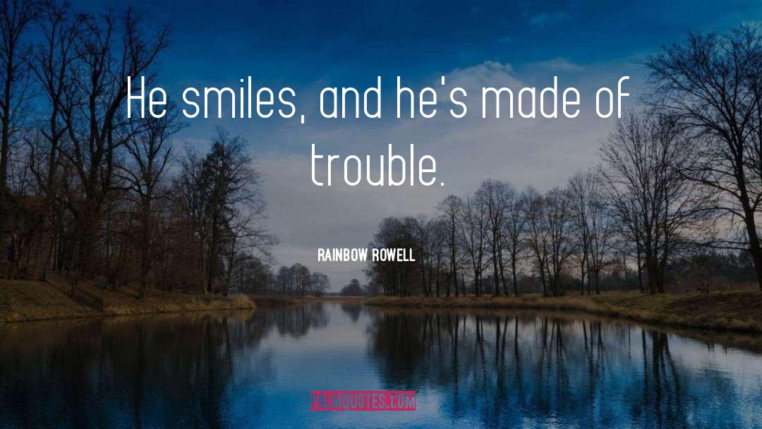 All Smiles quotes by Rainbow Rowell