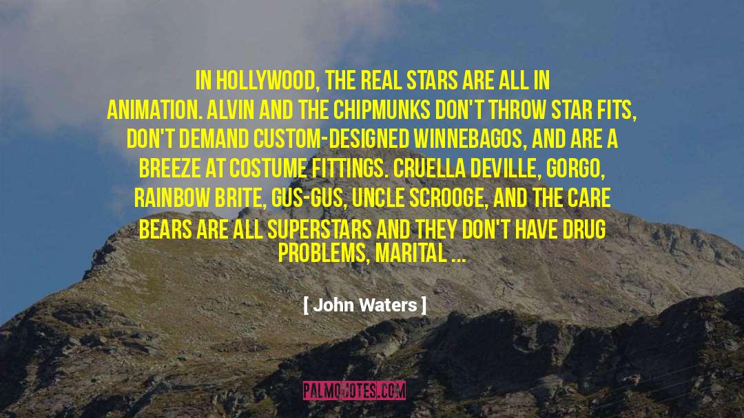 All Star quotes by John Waters