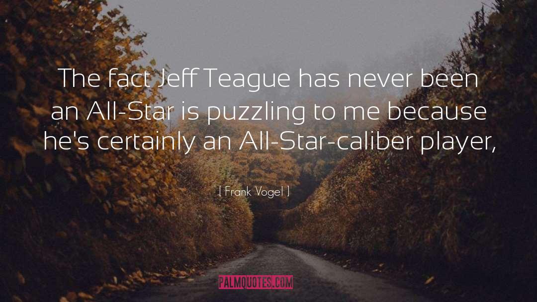 All Star quotes by Frank Vogel