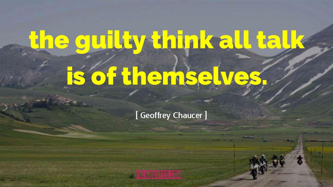 All Talk quotes by Geoffrey Chaucer