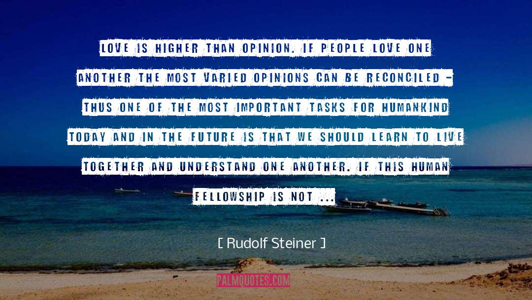 All Talk quotes by Rudolf Steiner