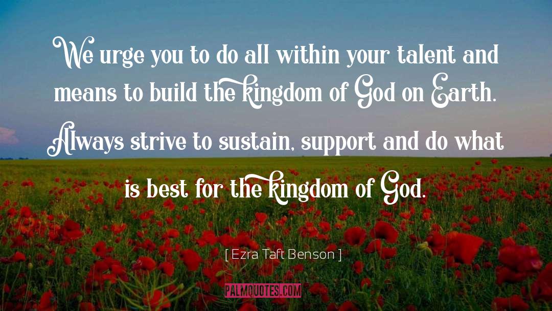 All The Best For Your New Job quotes by Ezra Taft Benson