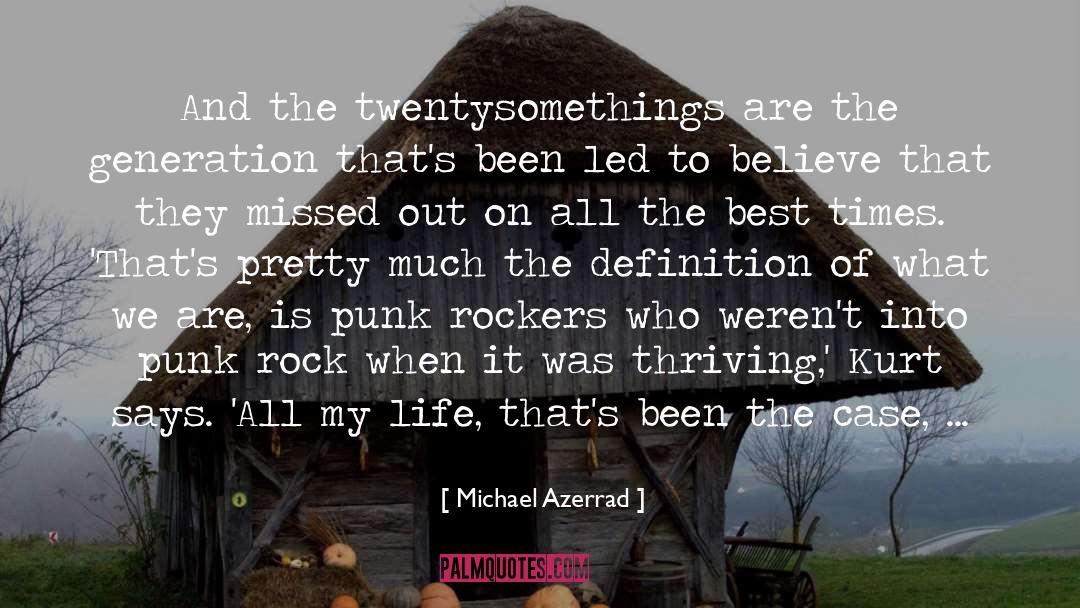 All The Best quotes by Michael Azerrad