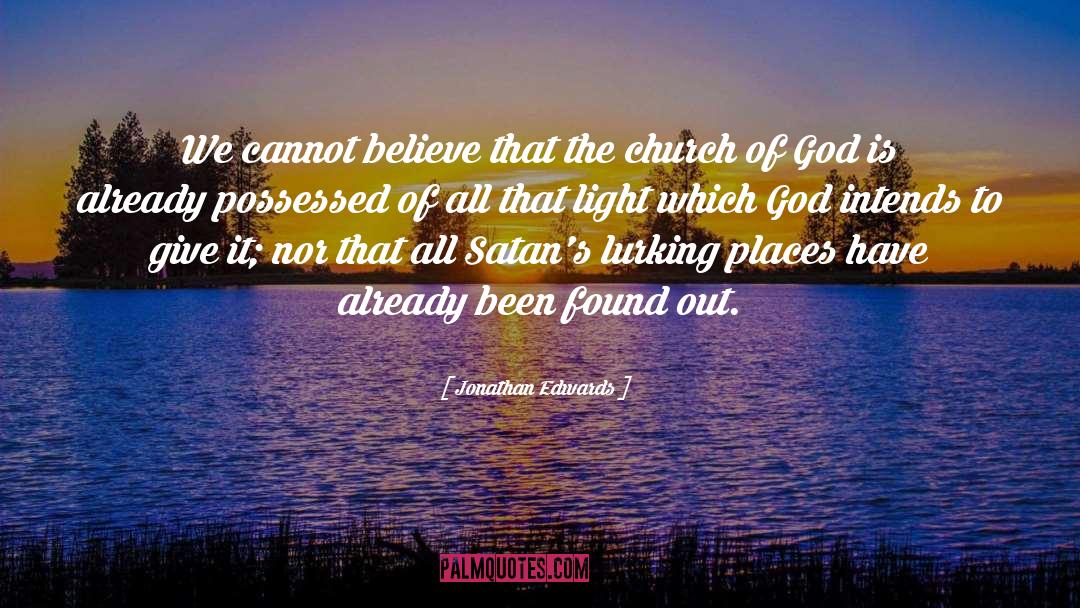 All The Light We Cannot See quotes by Jonathan Edwards