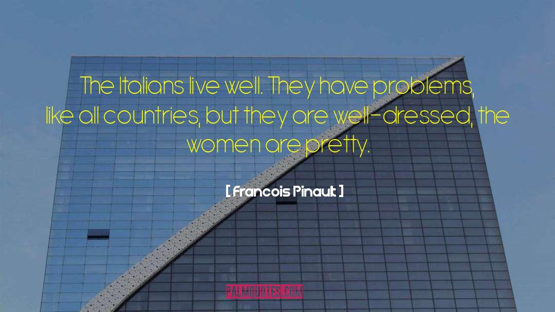All The Pretty Horses quotes by Francois Pinault