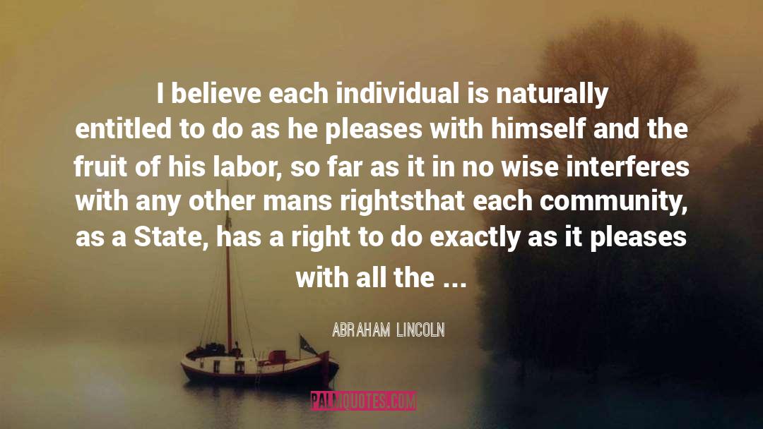 All The Visions quotes by Abraham Lincoln
