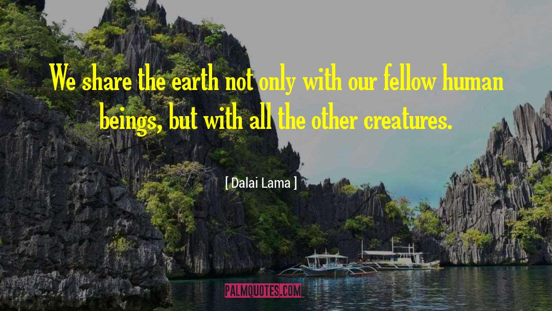 All The Visions quotes by Dalai Lama