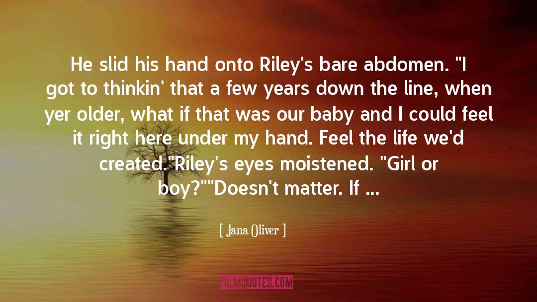 All The Way quotes by Jana Oliver