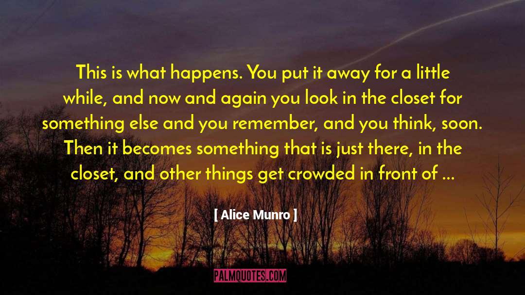 All Things Bright And Beautiful quotes by Alice Munro