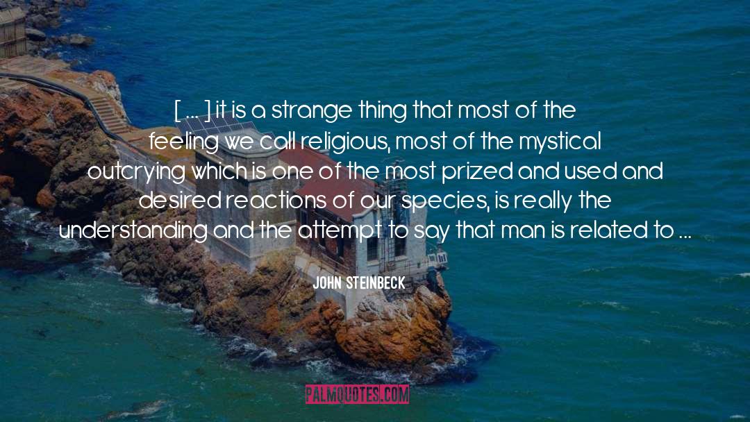 All Time Favorites quotes by John Steinbeck