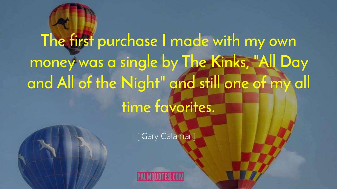 All Time Favorites quotes by Gary Calamar