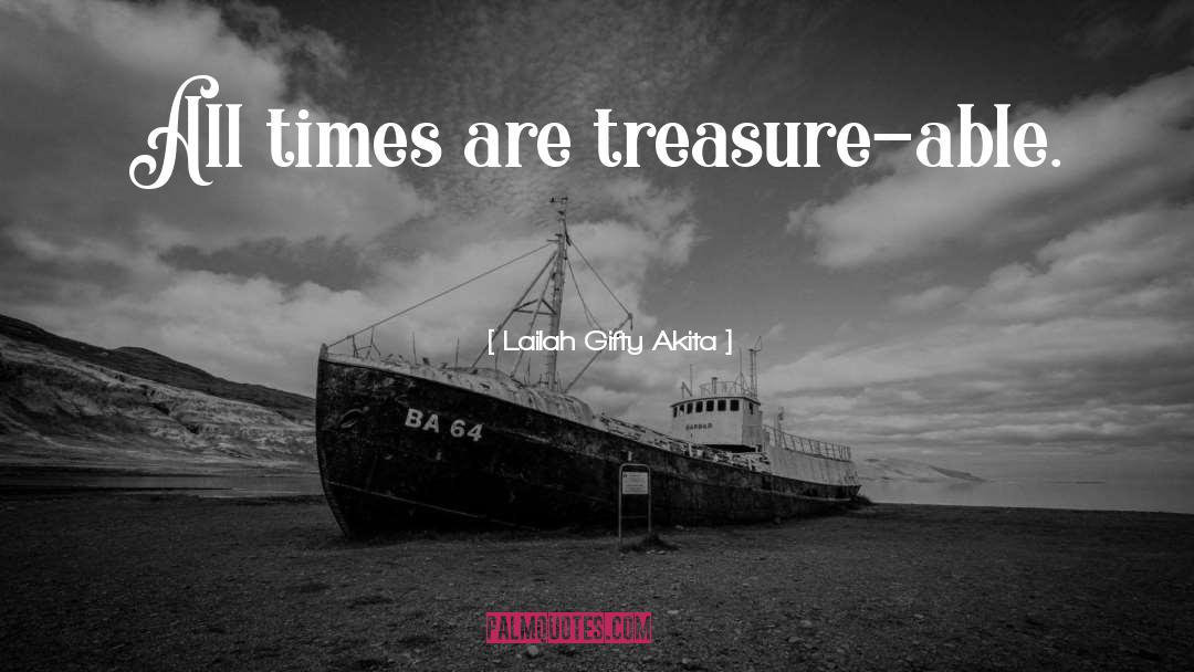 All Times quotes by Lailah Gifty Akita