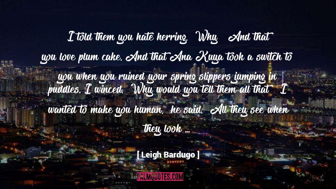 All To Human Faber Trans quotes by Leigh Bardugo