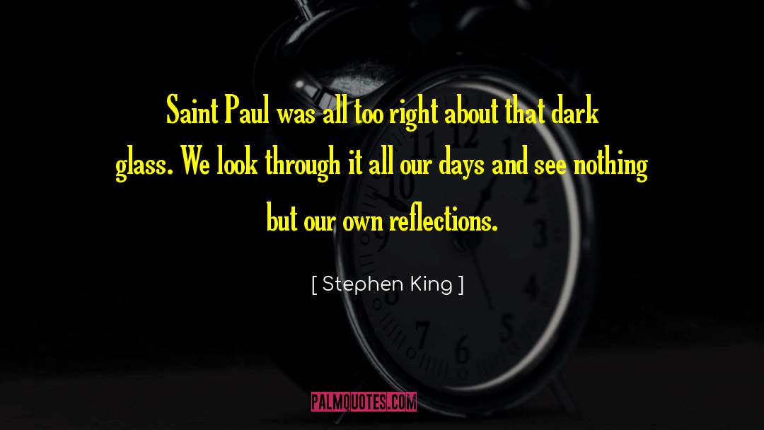 All Too True quotes by Stephen King